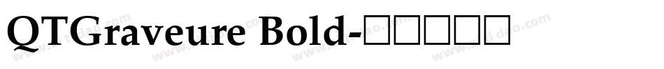 QTGraveure Bold字体转换